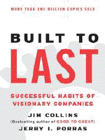 Built to last : successful habits of visionary companies
