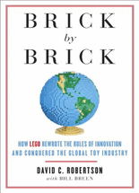Brick by brick :how Lego rewrote the rules of innovation and conquered the global toy industry