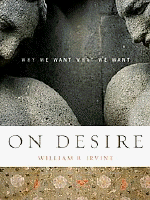 On desire : Why we want what we want