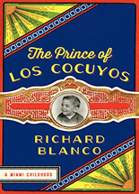 (The) prince of los cocuyos :a Miami childhood