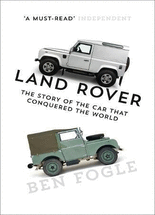 Land Rover :the story of the car that conquered the world