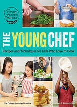 (The) young chef : recipes and techniques for kids who love to cook