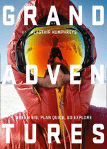 Grand adventures