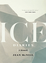 Ice diaries :an Antarctic memoir