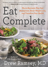 Eat complete :the 21 nutrients that fuel brainpower, boost weight loss, and transform your health