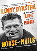 House of nails :a memoir of life on the edge