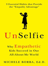 Unselfie :why empathetic kids succeed in our all-about-me world