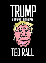 Trump :a graphic biography