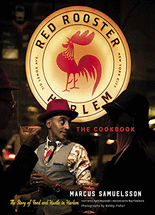 (The) Red Rooster cookbook :the story of food and hustle in Harlem