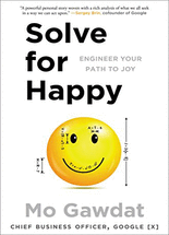 Solve for happy :engineer your path to joy