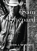 Sam Shepard :a life