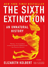 (The) Sixth Extinction :An Unnatural History