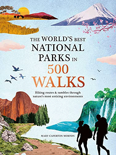 (The) world's best National parks in 500 walks